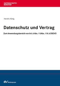 Enlarge image Cover: Datenschutz und Vertrag - Fachmedien Recht und Wirtschaft