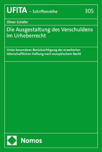 Bild: Die Ausgestaltung des Verschuldens im Urheberrecht - Nomos
