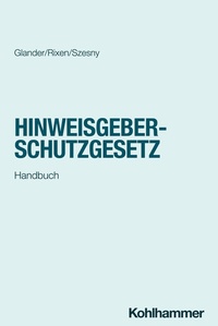 Abbildung von: Hinweisgeberschutzgesetz - Kohlhammer