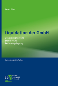 Abbildung von: Liquidation der GmbH - Erich Schmidt Verlag
