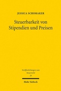 Abbildung von: Steuerbarkeit von Stipendien und Preisen - Mohr Siebeck