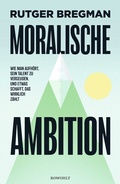 Cover: Moralische Ambition - Rowohlt