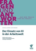 Cover: Der Einsatz von KI in der Arbeitswelt - Bund-Verlag