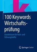 Cover: 100 Keywords Wirtschaftspr&uuml;fung - Springer Gabler