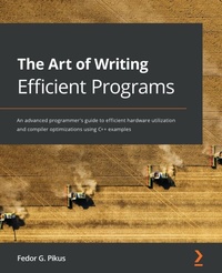 Enlarge image Cover: The Art of Writing Efficient Programs - Packt Publishing