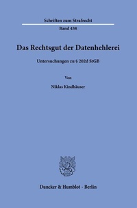 Abbildung von: Das Rechtsgut der Datenhehlerei - Duncker & Humblot
