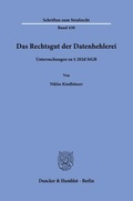 Cover: Das Rechtsgut der Datenhehlerei - Duncker & Humblot