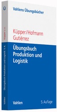Cover: &Uuml;bungsbuch Beschaffung, Produktion und Logistik - Vahlen