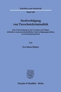 Cover: Strafverfolgung von Tierschutzkriminalit&auml;t