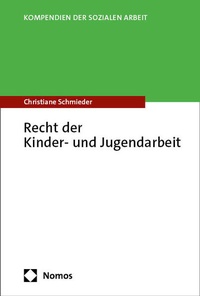 Abbildung von: Recht der Kinder- und Jugendarbeit - Nomos