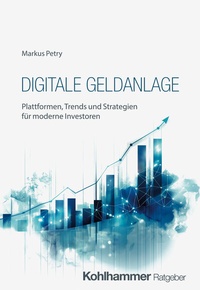 Abbildung von: Digitale Geldanlage - Kohlhammer