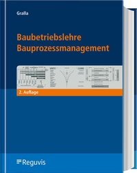 Abbildung von: Baubetriebslehre - Bauprozessmanagement - Reguvis Fachmedien
