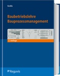 Cover: Baubetriebslehre - Bauprozessmanagement - Reguvis Fachmedien