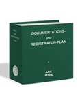 Cover: Dokumentations- und Registraturplan (Doku-Plan) / Dokumentations- und Registraturplan (Doku-Plan) - AOK-Vlg