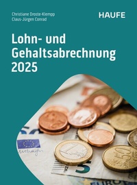 Abbildung von: Lohn- und Gehaltsabrechnung 2025 - Haufe-Lexware