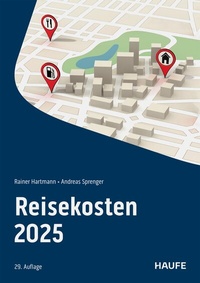 Abbildung von: Reisekosten 2025 - Haufe-Lexware