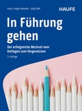 Cover: In F&uuml;hrung gehen - Haufe-Lexware
