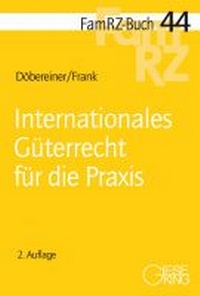Abbildung von: Internationales Güterrecht für die Praxis - Gieseking
