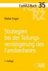 Abbildung von: Strategien bei der Teilungsversteigerung des Familienheims - Gieseking