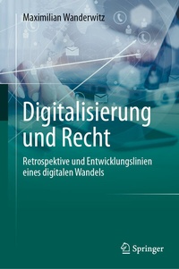 Enlarge image Cover: Digitalisierung und Recht - Springer