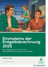 Abbildung von: Einmaleins der Entgeltabrechnung 2025 - Datakontext