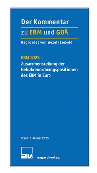 Abbildung von: EBM 2025 - Zusammenstellung der Gebührenordnungspositionen des EBM in Euro - Asgard