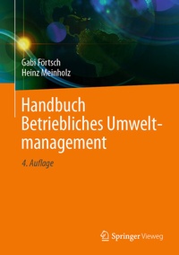 Abbildung von: Handbuch Betriebliches Umweltmanagement - Springer Vieweg