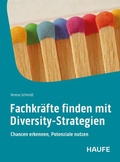 Cover: Fachkr&auml;fte finden mit Diversity-Strategien - Haufe-Lexware