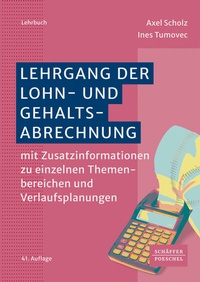 Abbildung von: Lehrgang der Lohn- und Gehaltsabrechnung - Schäffer-Poeschel