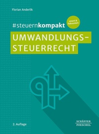 Bild vergrößern Bild: #steuernkompakt Umwandlungssteuerrecht - Schäffer-Poeschel