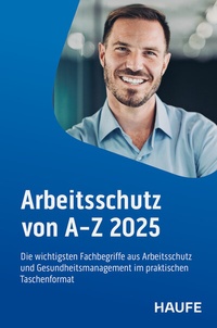 Bild vergrößern Bild: Arbeitsschutz von A-Z 2025 - Haufe-Lexware