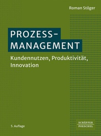 Enlarge image Cover: Prozessmanagement - Schäffer-Poeschel