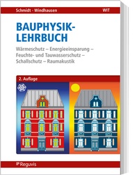 Bild vergrößern Bild: Bauphysik-Lehrbuch - Reguvis Fachmedien