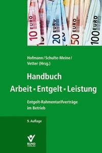 Abbildung von: Handbuch Arbeit | Entgelt | Leistung - Bund-Verlag