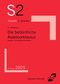Abbildung von: Die behördliche Assessorklausur - Alpmann Schmidt