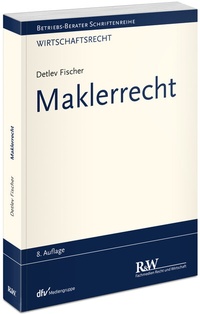 Enlarge image Cover: Maklerrecht - Fachmedien Recht und Wirtschaft