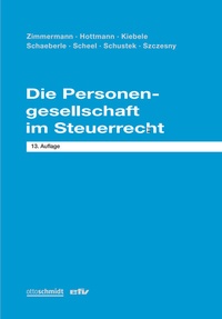 Enlarge image Cover: Die Personengesellschaft im Steuerrecht - Erich Fleischer Verlag
