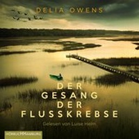 Abbildung von: Der Gesang der Flusskrebse - Hörbuch Hamburg