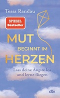 Cover: Mut beginnt im Herzen - dtv