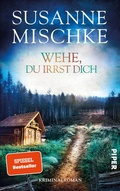 Cover: Wehe, du irrst dich - Piper