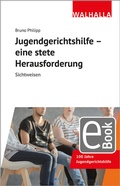 Abbildung von: Jugendgerichtshilfe - eine stete Herausforderung - Walhalla