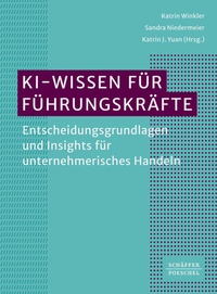 Abbildung von: KI-Wissen für Führungskräfte - Schäffer-Poeschel