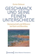 Cover: Geschmack und seine feinen Unterschiede - transcript