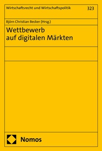 Abbildung von: Wettbewerb auf digitalen Märkten - Nomos