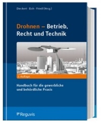 Abbildung von: Drohnen - Betrieb, Recht, Technik (Onlineversion) - Reguvis Fachmedien