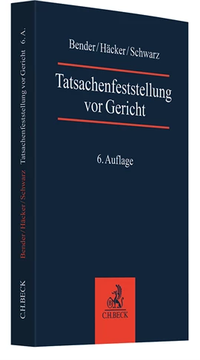 Abbildung von: Tatsachenfeststellung vor Gericht - C.H.BECK