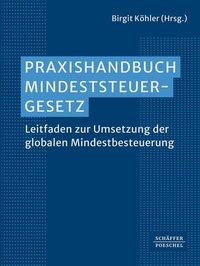Bild vergrößern Bild: Praxishandbuch Mindeststeuergesetz - Schäffer-Poeschel