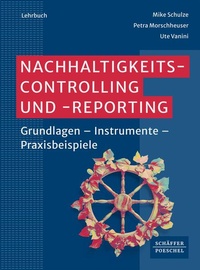 Enlarge image Cover: Nachhaltigkeitscontrolling und -reporting - Schäffer-Poeschel
