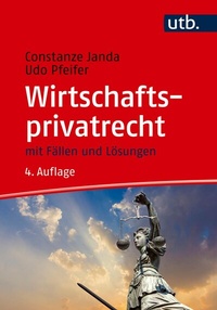 Abbildung von: Wirtschaftsprivatrecht - UTB