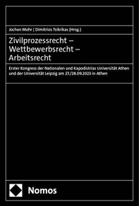 Abbildung von: Zivilprozessrecht - Wettbewerbsrecht - Arbeitsrecht - Nomos